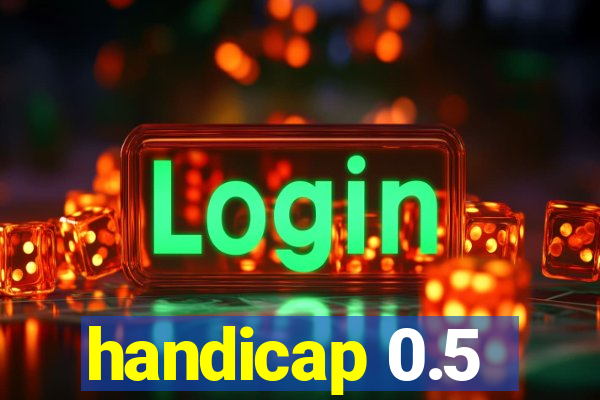 handicap 0.5